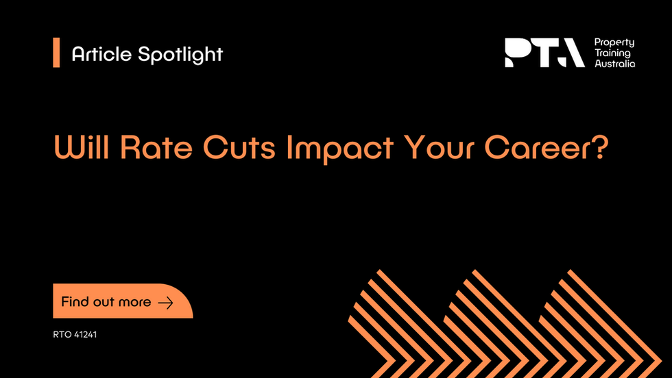 How does the RBA interest rate cut impact your aspirations for a career in real estate?